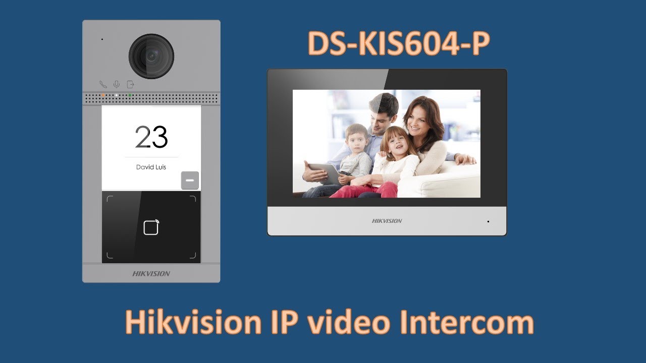 Hikvision - Video intercom system